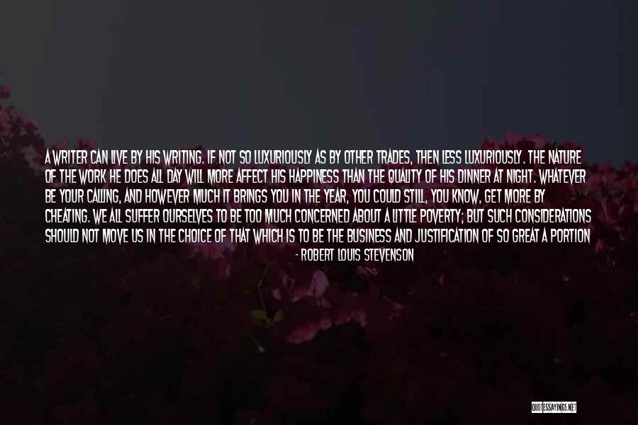All The Best For Business Quotes By Robert Louis Stevenson All The Best For Business Quotes By Robert Louis Stevenson