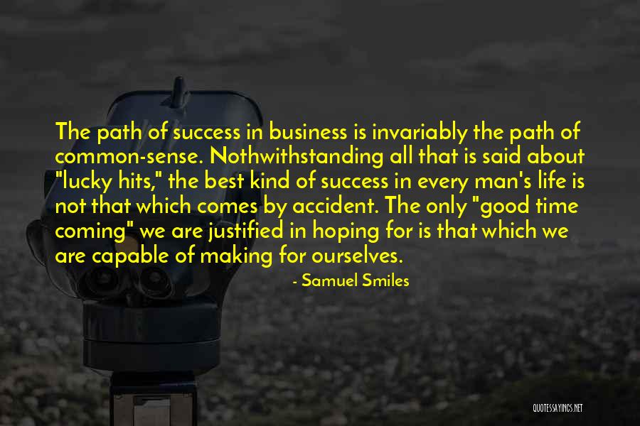 All The Best For Business Quotes By Samuel Smiles All The Best For Business Quotes By Samuel Smiles