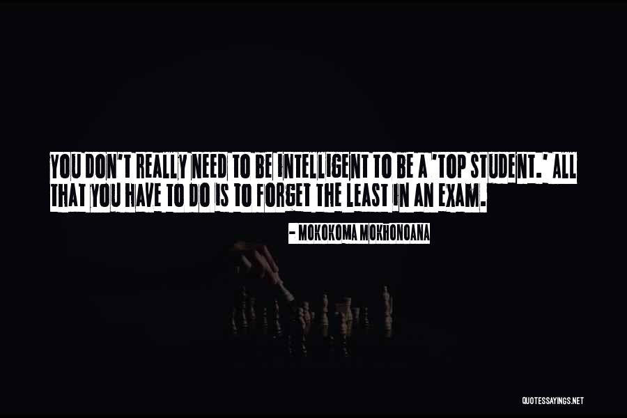 All The Best For Exam Quotes By Mokokoma Mokhonoana All The Best For Exam Quotes By Mokokoma Mokhonoana