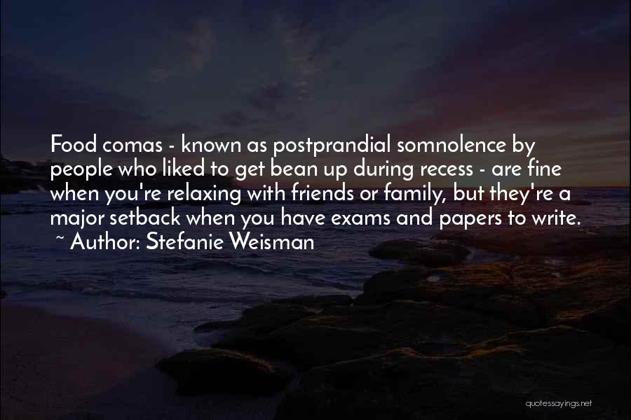 All The Best For Exams Friends Quotes By Stefanie Weisman