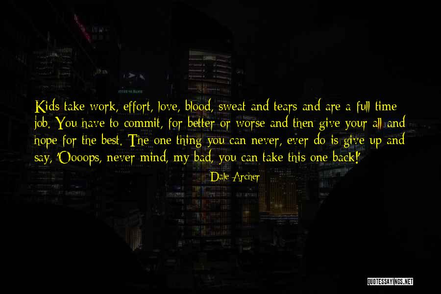 All The Best For Your Love Quotes By Dale Archer