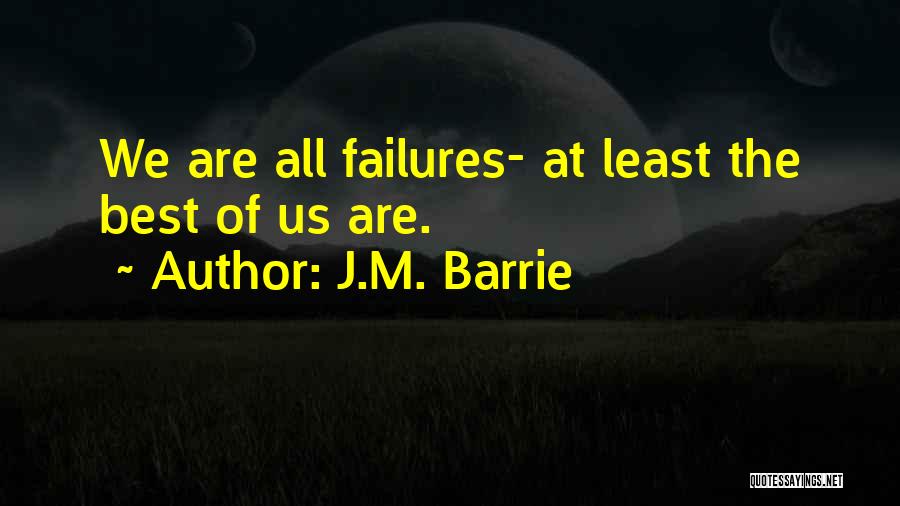 All The Best Success Quotes By J.M. Barrie