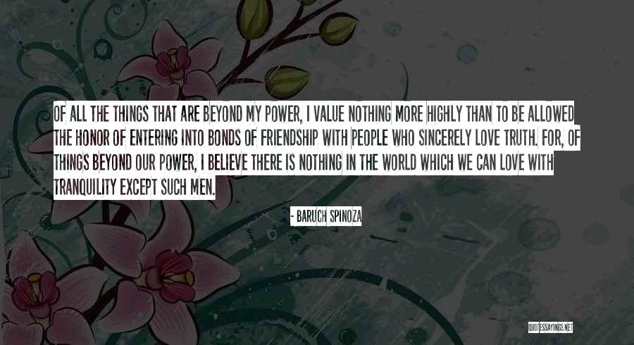 All The Love In The World Quotes By Baruch Spinoza All The Love In The World Quotes By Baruch Spinoza