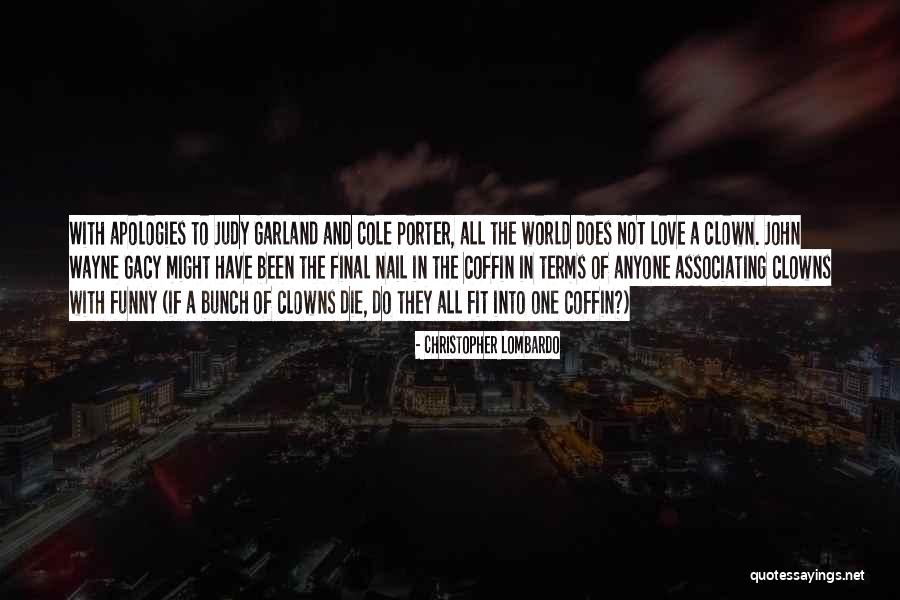 All The Love In The World Quotes By Christopher Lombardo All The Love In The World Quotes By Christopher Lombardo
