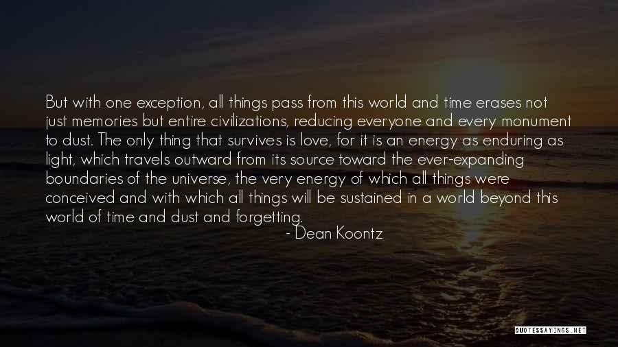 All The Love In The World Quotes By Dean Koontz