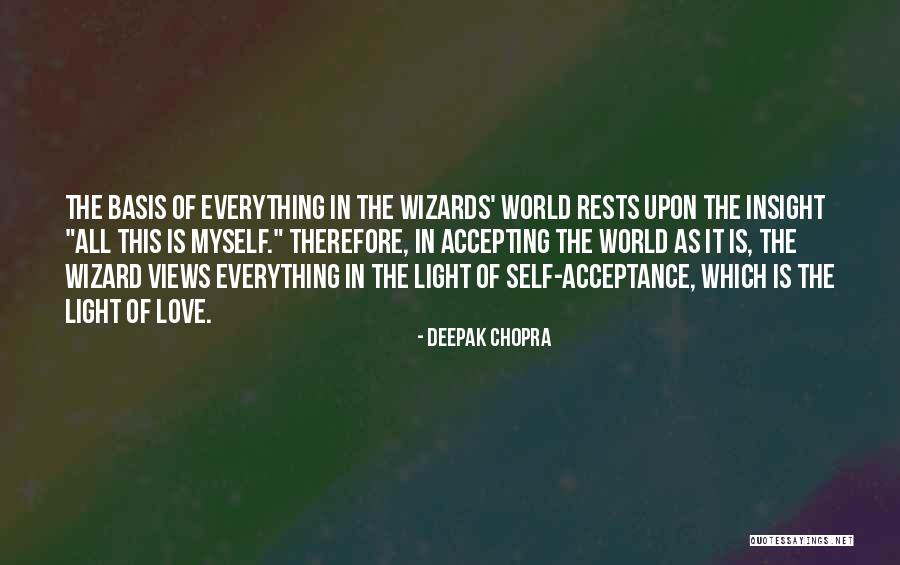 All The Love In The World Quotes By Deepak Chopra