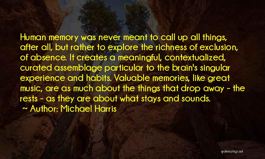 All The Memories Quotes By Michael Harris