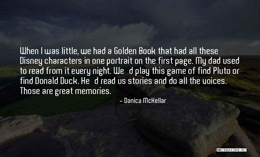 All The Memories We Had Quotes By Danica McKellar All The Memories We Had Quotes By Danica McKellar
