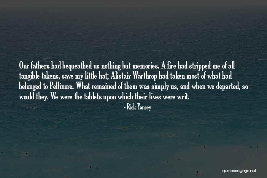 All The Memories We Had Quotes By Rick Yancey All The Memories We Had Quotes By Rick Yancey