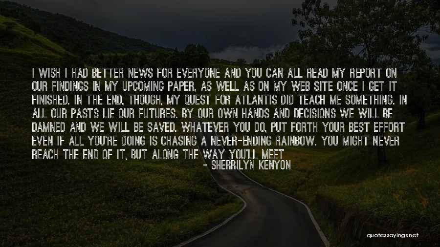 All The Memories We Had Quotes By Sherrilyn Kenyon All The Memories We Had Quotes By Sherrilyn Kenyon