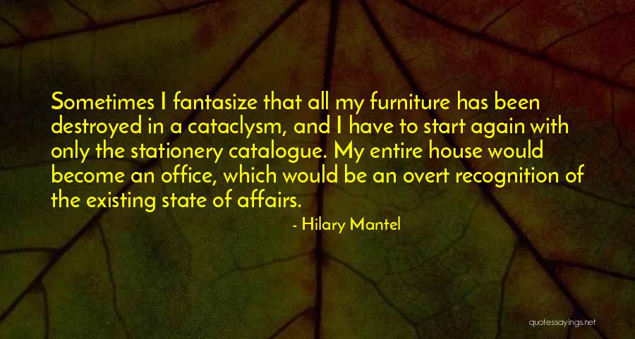 All The Office Quotes By Hilary Mantel All The Office Quotes By Hilary Mantel