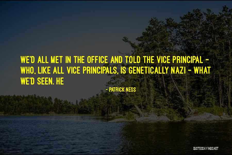 All The Office Quotes By Patrick Ness All The Office Quotes By Patrick Ness