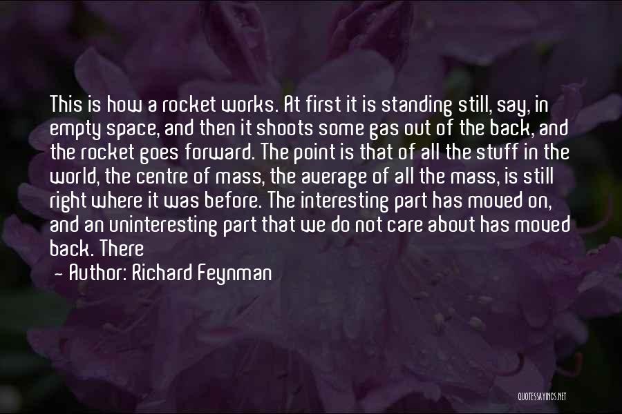 All The Right Stuff Quotes By Richard Feynman