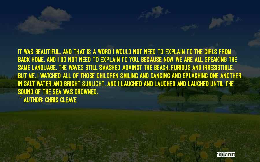 All The Same Quotes By Chris Cleave