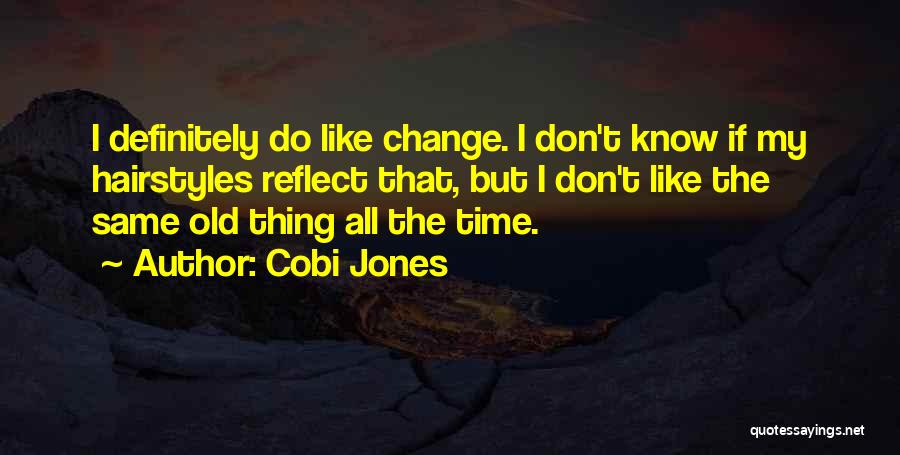 All The Same Quotes By Cobi Jones