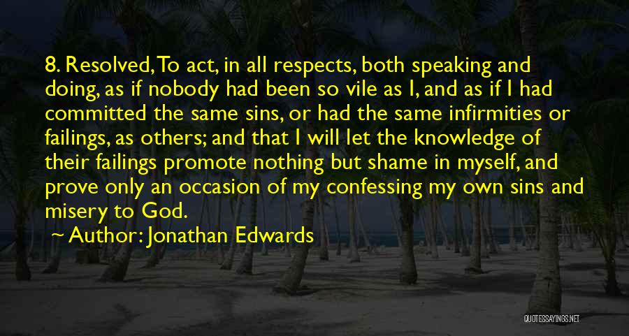 All The Same Quotes By Jonathan Edwards