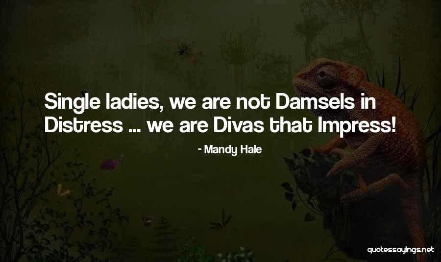 All The Single Ladies Quotes By Mandy Hale