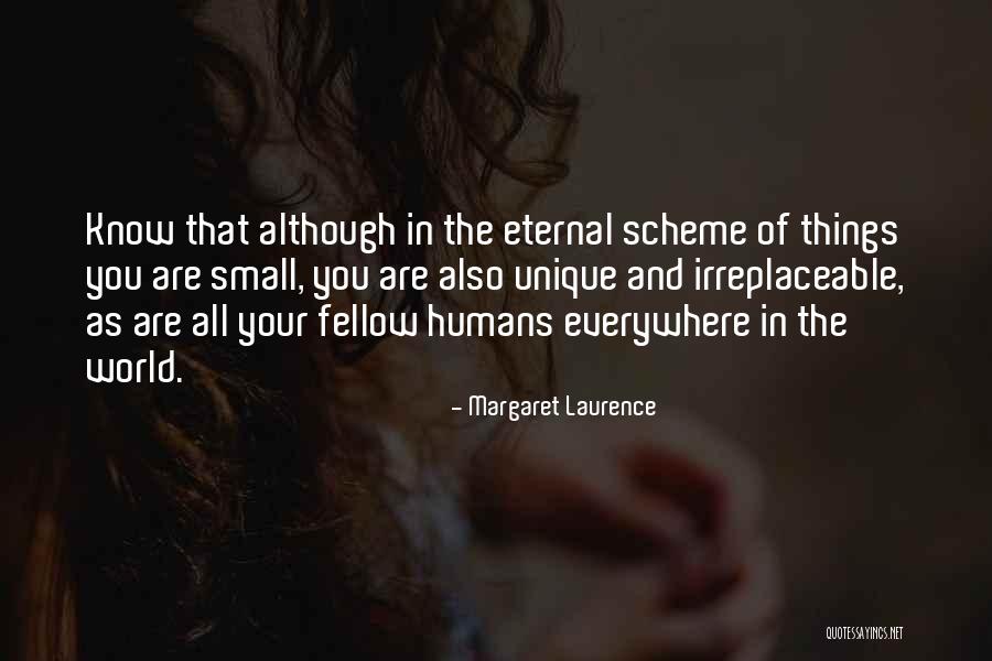 All The Things In The World Quotes By Margaret Laurence All The Things In The World Quotes By Margaret Laurence
