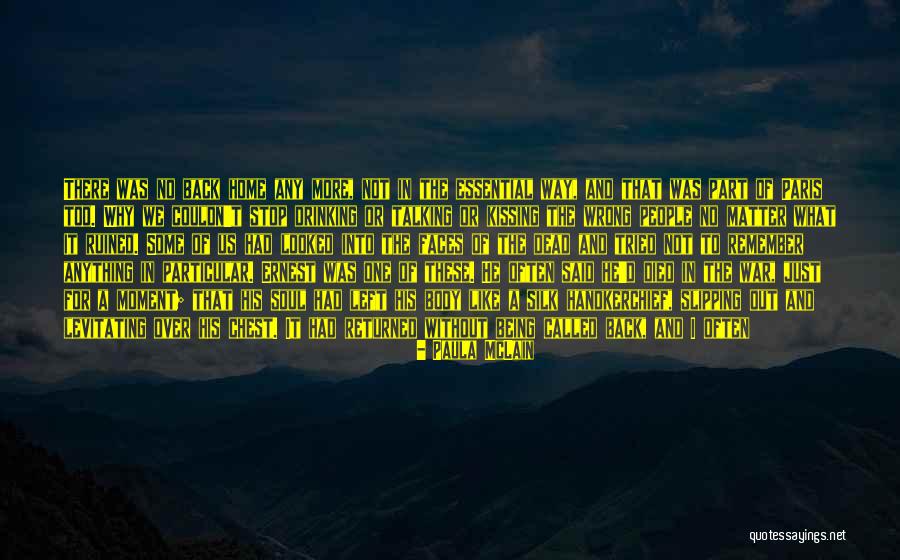 All The Way Home Quotes By Paula McLain All The Way Home Quotes By Paula McLain