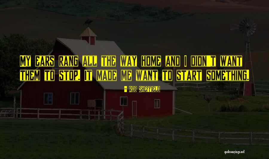 All The Way Home Quotes By Rob Sheffield All The Way Home Quotes By Rob Sheffield
