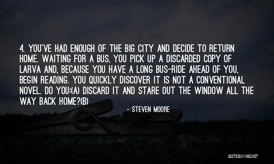 All The Way Home Quotes By Steven Moore