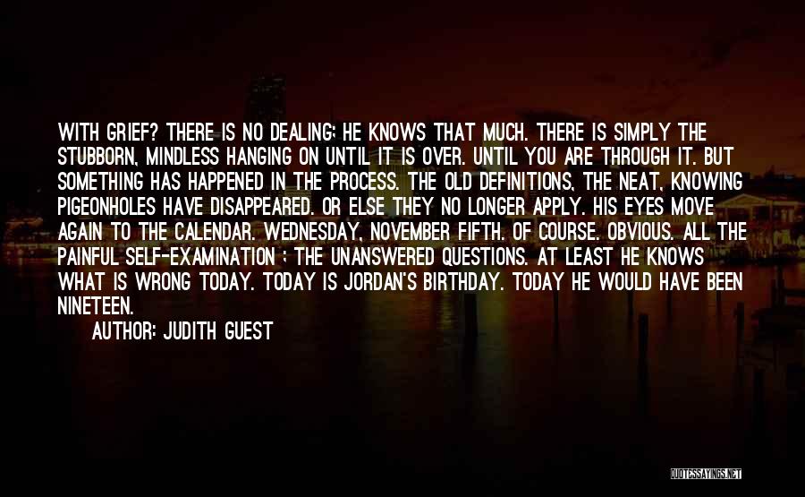 All The Wrong Questions Quotes By Judith Guest