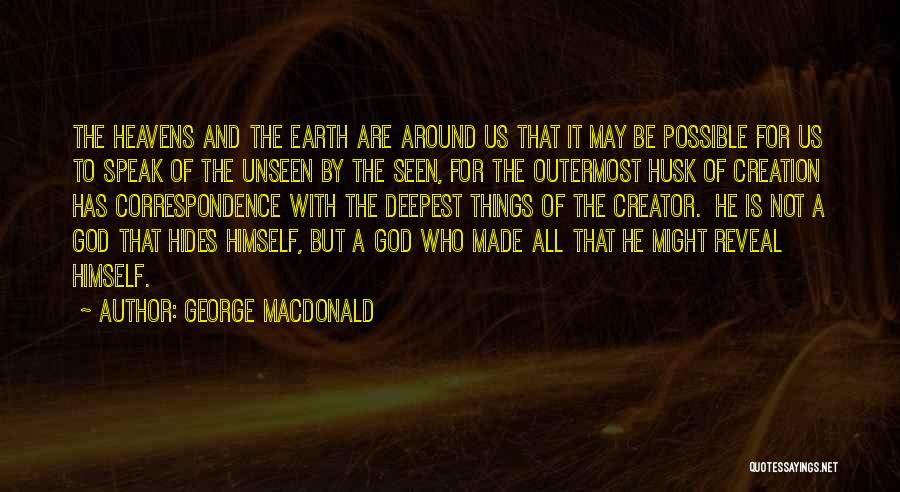 All Things Are Possible Quotes By George MacDonald