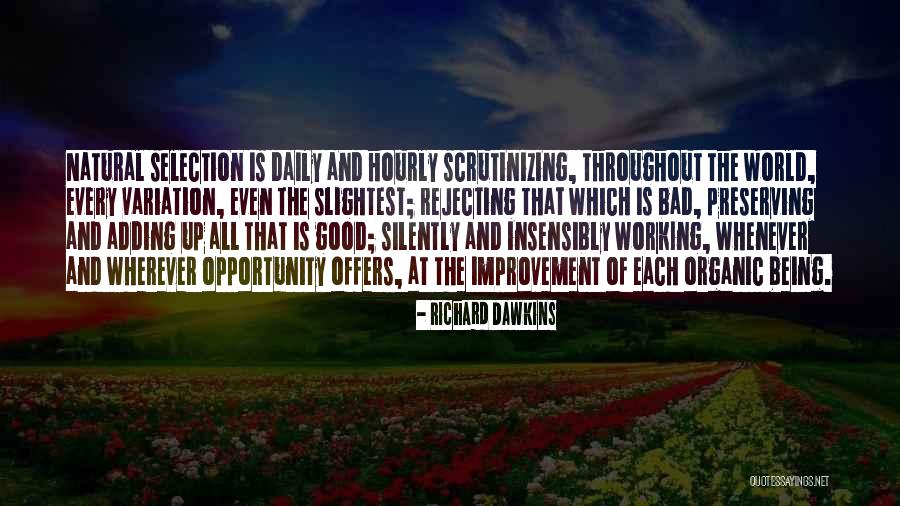 All Things Are Working For My Good Quotes By Richard Dawkins All Things Are Working For My Good Quotes By Richard Dawkins