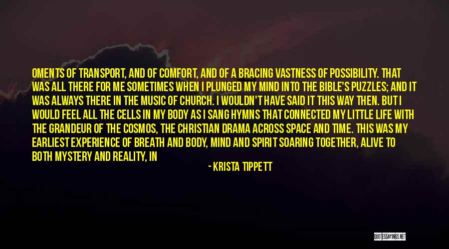 All Things Being Connected Quotes By Krista Tippett