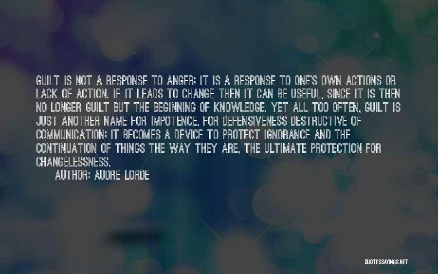 All Things Change Quotes By Audre Lorde