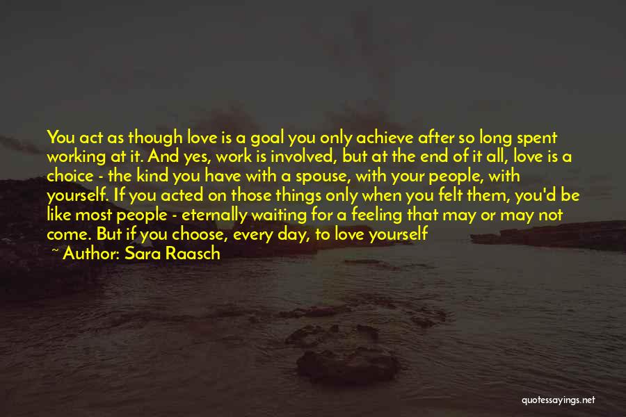 All Things Come To End Quotes By Sara Raasch