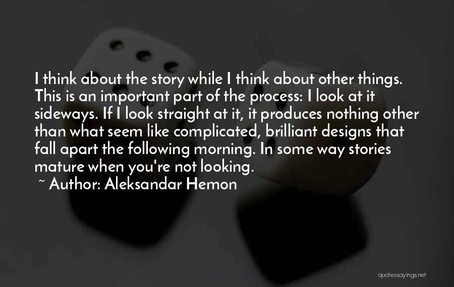 All Things Fall Apart Important Quotes By Aleksandar Hemon