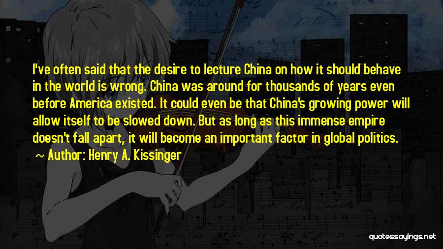 All Things Fall Apart Important Quotes By Henry A. Kissinger