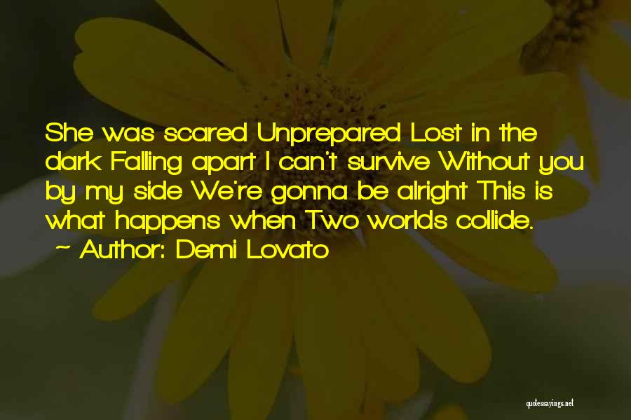 All Things Gonna Be Alright Quotes By Demi Lovato