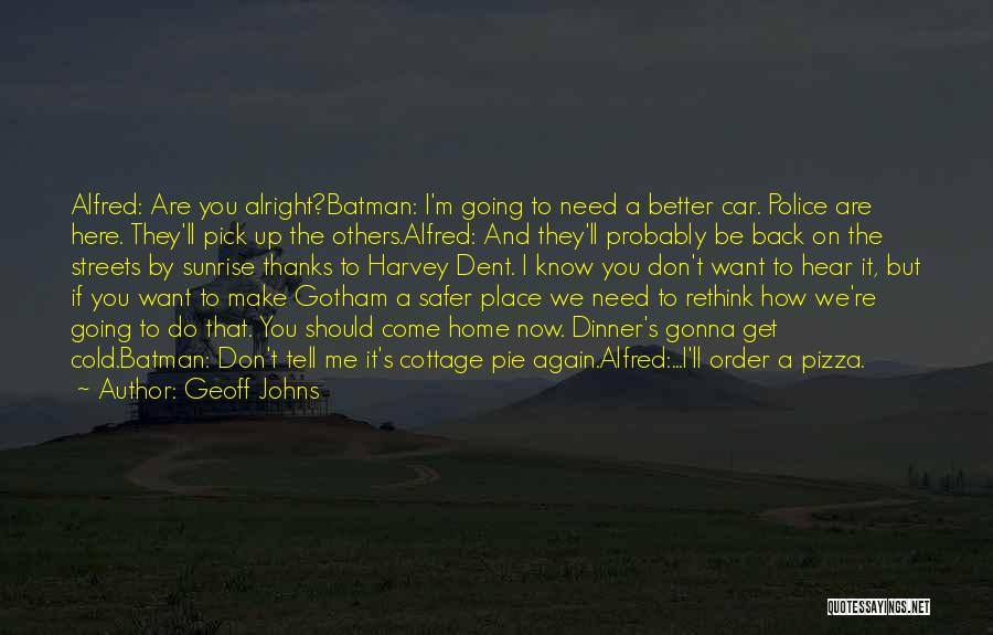 All Things Gonna Be Alright Quotes By Geoff Johns