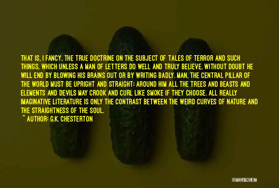 All Things Must End Quotes By G.K. Chesterton