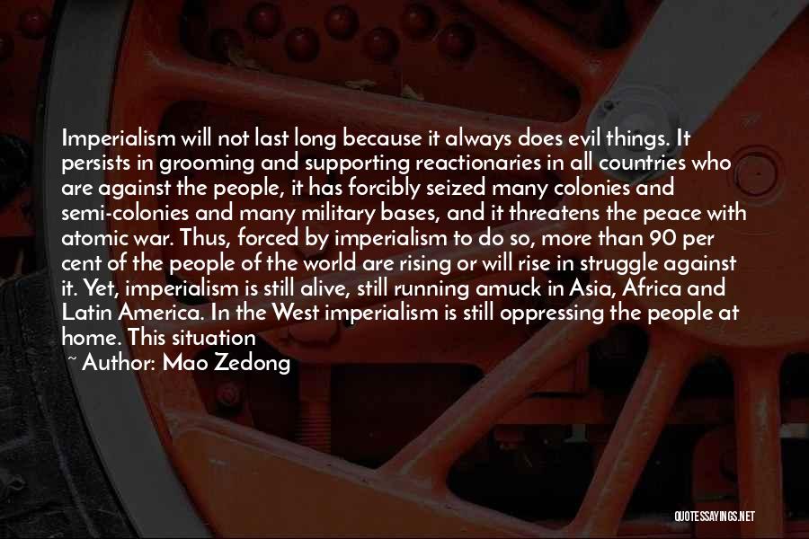 All Things Must End Quotes By Mao Zedong