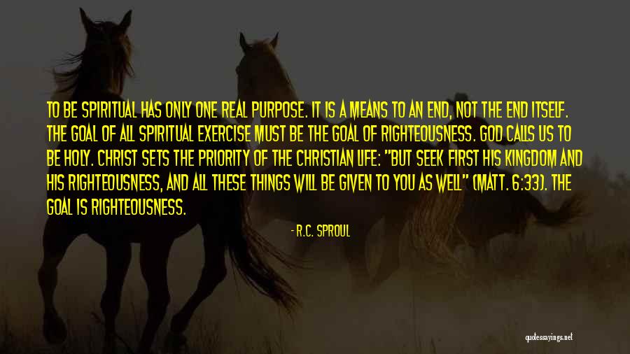 All Things Must End Quotes By R.C. Sproul