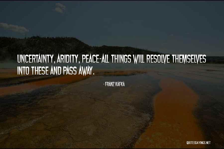 All Things Pass Quotes By Franz Kafka All Things Pass Quotes By Franz Kafka