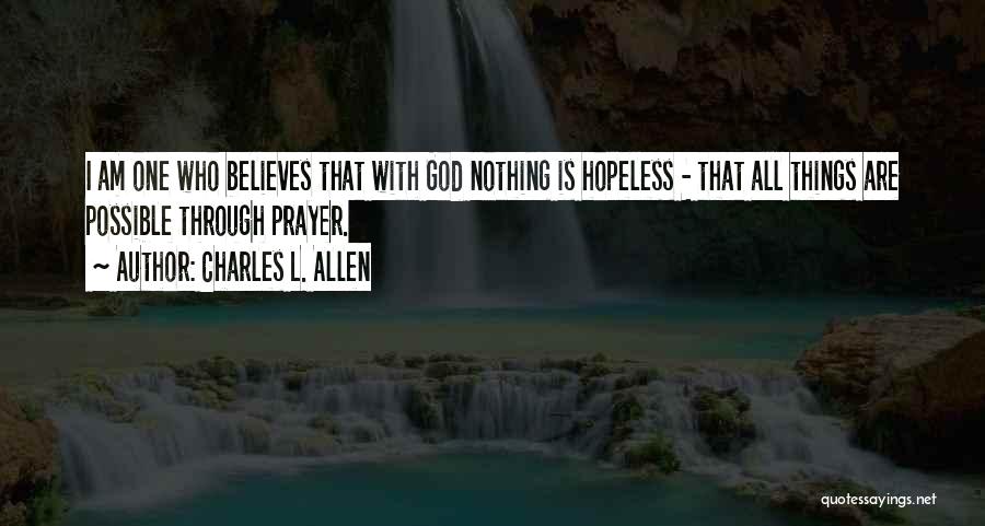 All Things Possible Quotes By Charles L. Allen