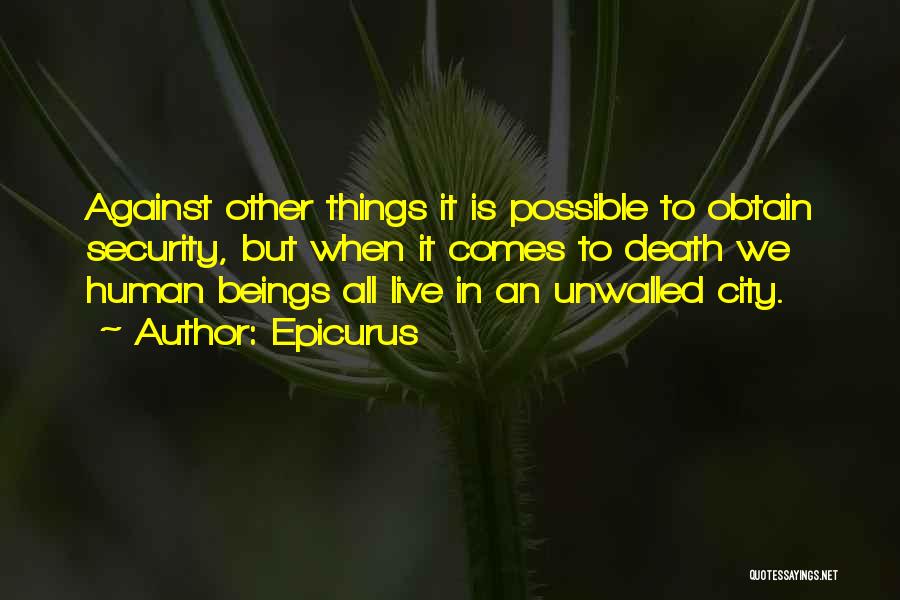 All Things Possible Quotes By Epicurus