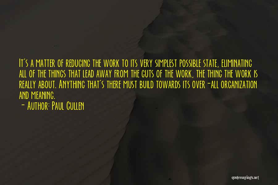 All Things Possible Quotes By Paul Cullen