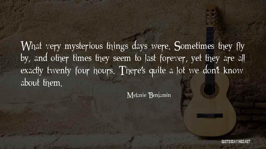 All Things Quotes By Melanie Benjamin