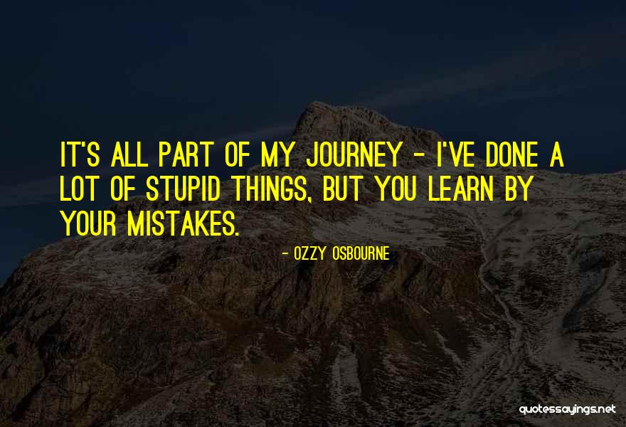 All Things Quotes By Ozzy Osbourne