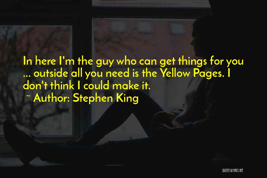 All Things Quotes By Stephen King