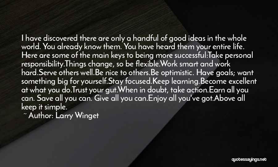 All Things Work For Good Quotes By Larry Winget