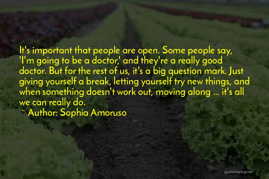 All Things Work For Good Quotes By Sophia Amoruso