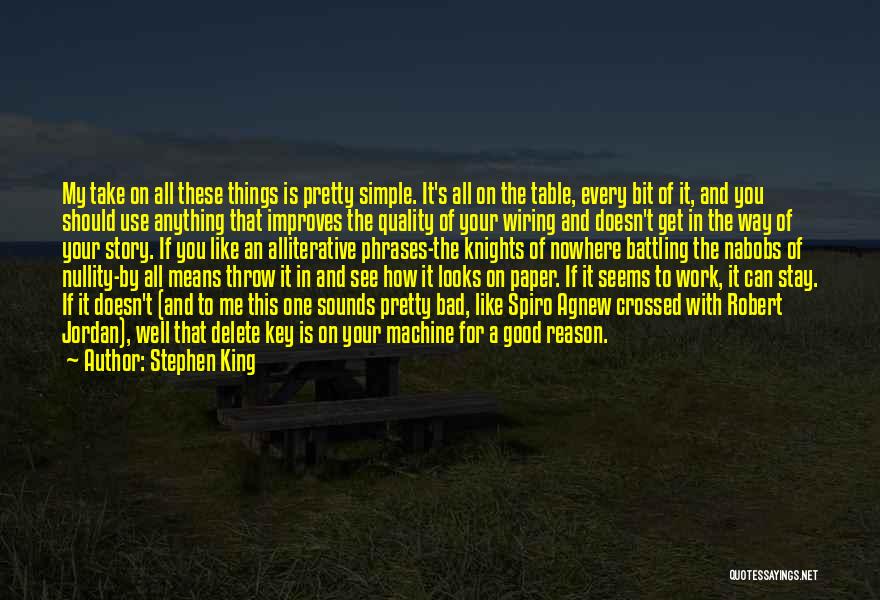 All Things Work For Good Quotes By Stephen King