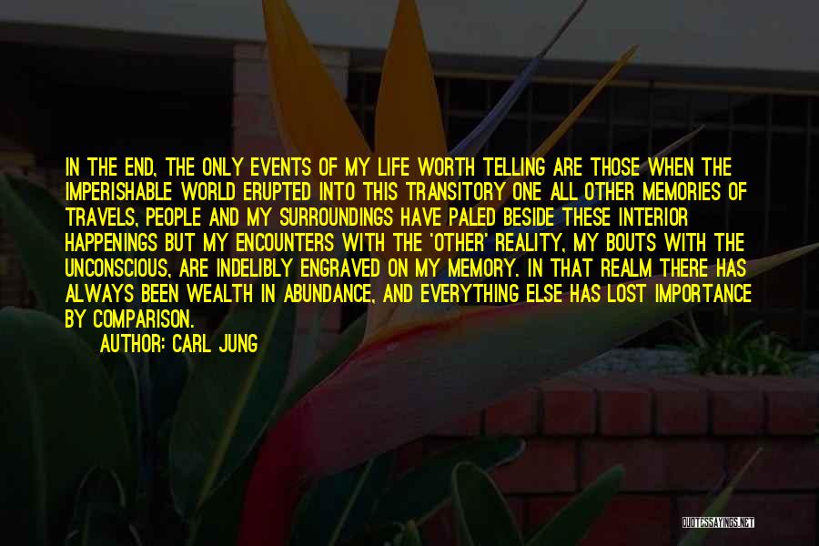 All Those Memories Quotes By Carl Jung