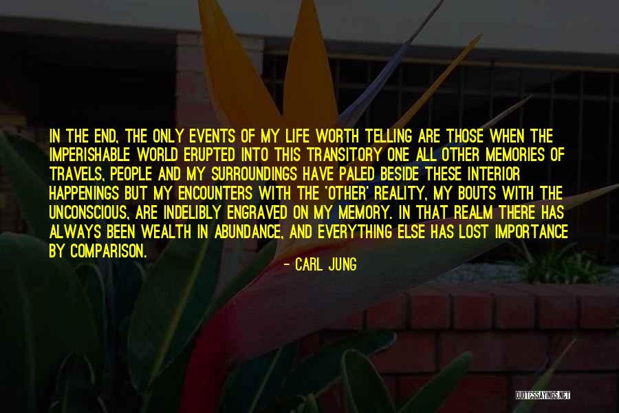 All Those Memories Quotes By Carl Jung